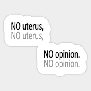 No Uterus Sticker